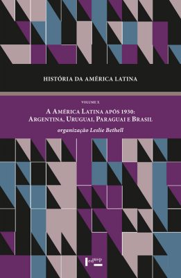 História da América Latina Vol. X