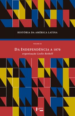 História da América Latina Vol. III