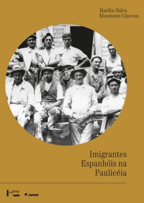 Imigrantes Espanhóis na Paulicéia