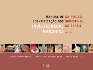 Manual de Identificação dos Invertebrados Marinhos da Região Sudeste-Sul do Brasil Vol. 2