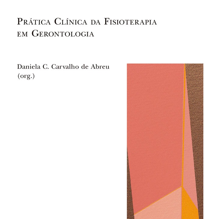 Prática Clínica de Fisioterapia em Gerontologia