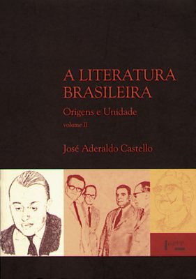 A Literatura Brasileira - Vol. 2