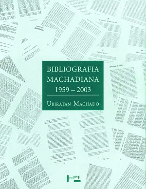 Livro: Bibliografia Machadiana 1959-2003