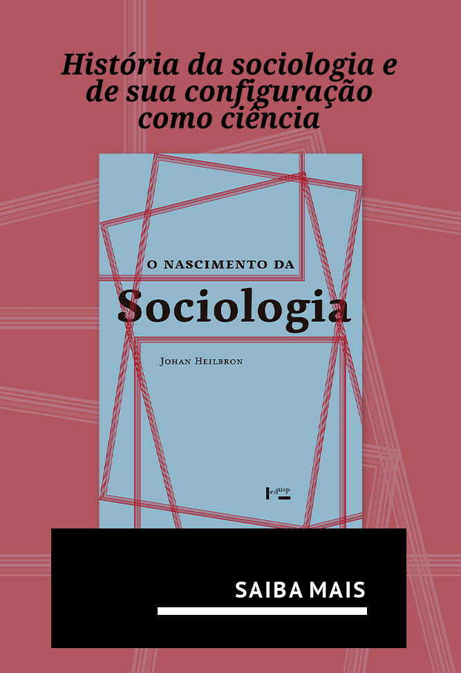O Nascimento da Sociologia