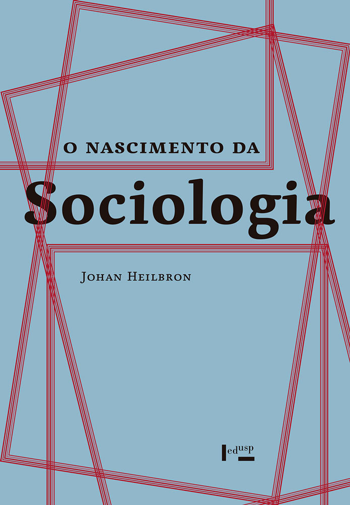 Livro: O Nascimento da Sociologia