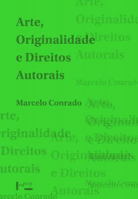 Arte, Originalidade e Direitos Autorais