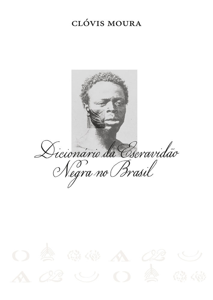 Dicionário da Escravidão Negra