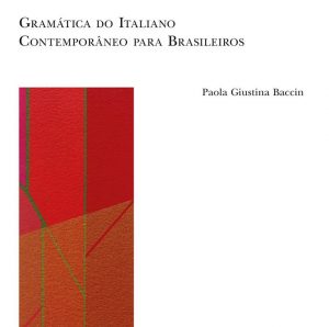 Gramática do Italiano Contemporâneo para Brasileiros