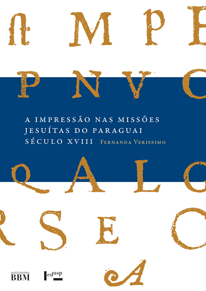 A Impressão nas Missões Jesuítas do Paraguai