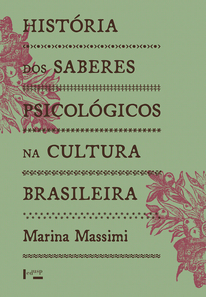 História dos Saberes Psicológicos