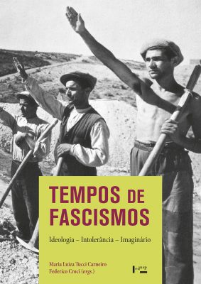 Tempos de Fascismos