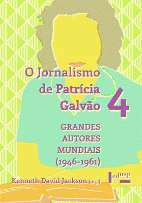 Capa - O Jornalismo de Patricia Galvão 4