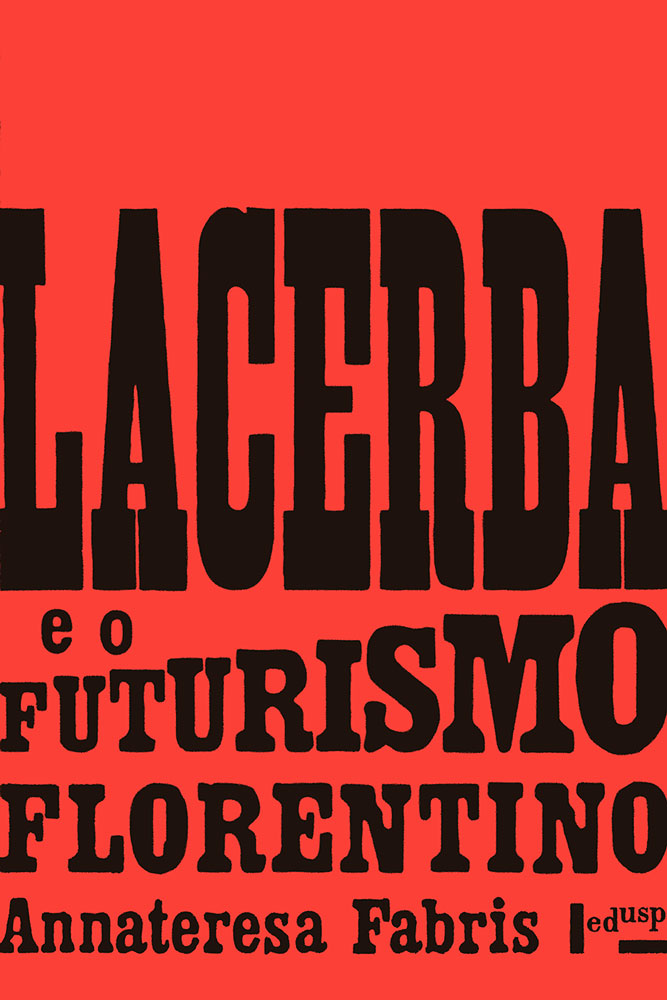 Capa - Lacerba e o Futurismo Florentino