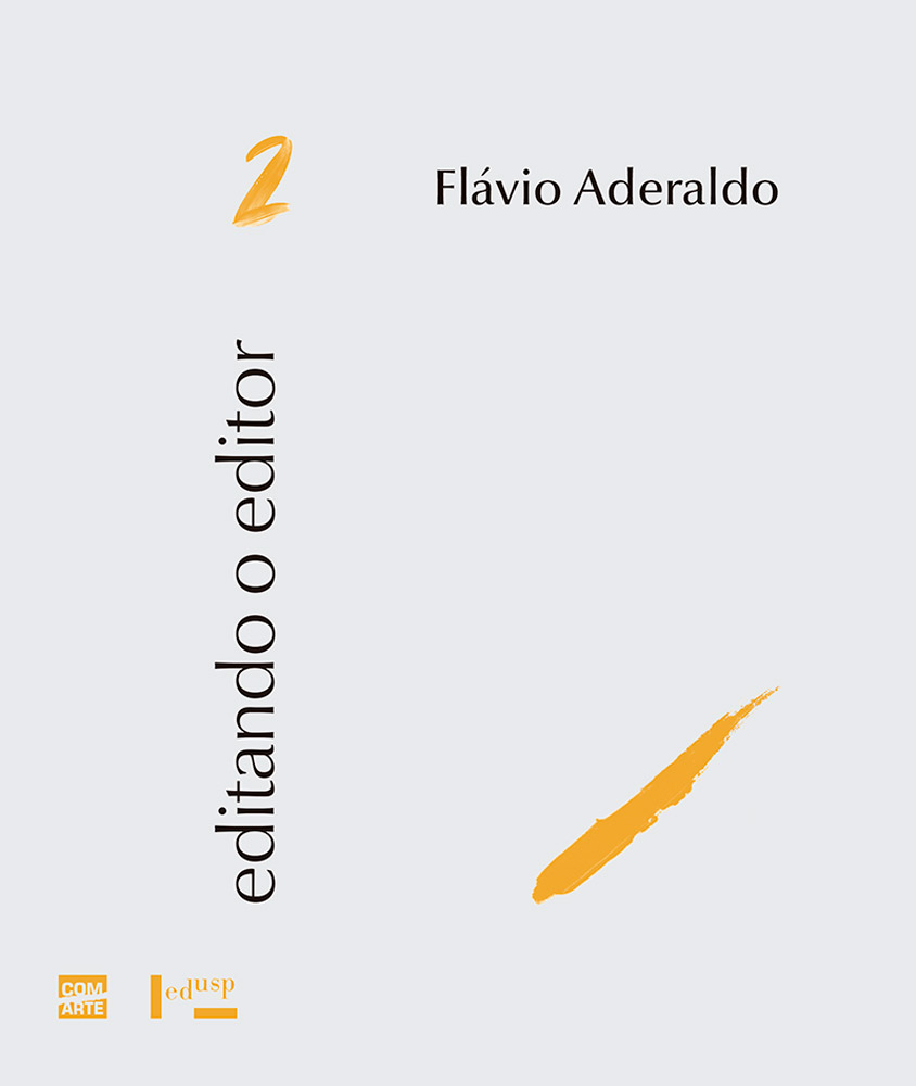 Capa - Editando o Editor 2: Flávio Aderaldo