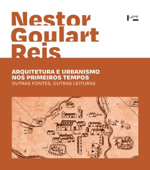 Arquitetura e Urbanismo nos Primeiros Tempos