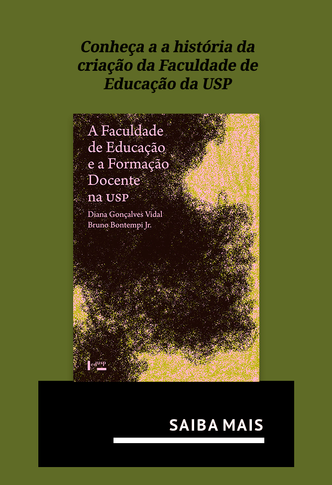 A Faculdade de Educação e a Formação Docente na USP