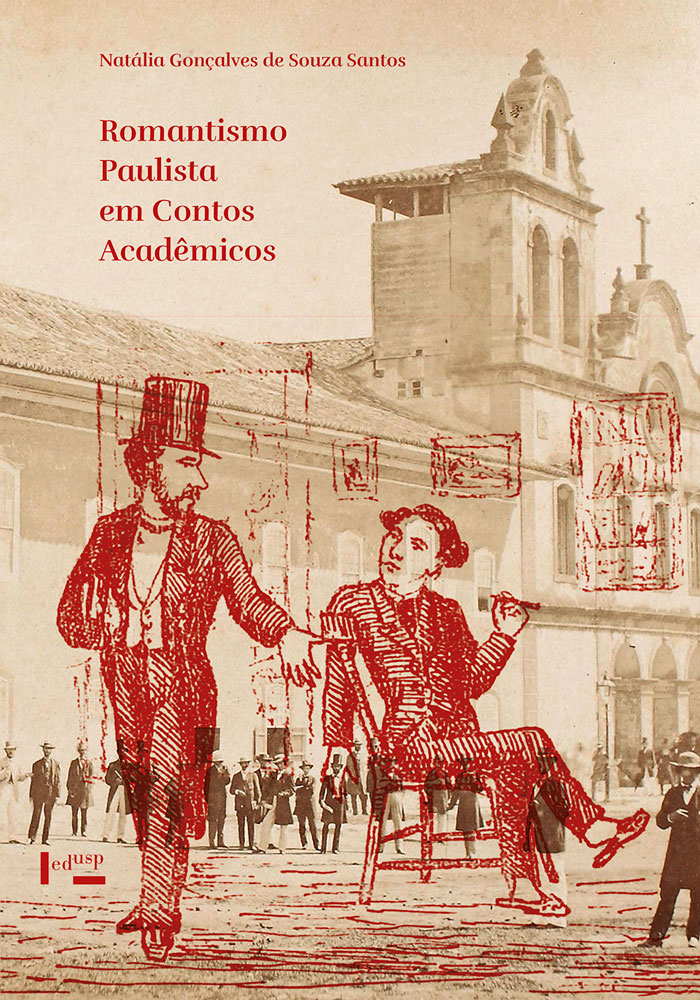 Romantismo Paulista em Contos Acadêmicos