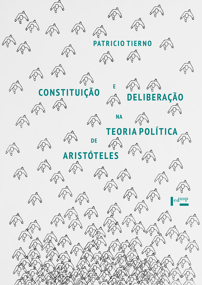 Capa - Constituição e Deliberação na Teoria Política de Aristóteles